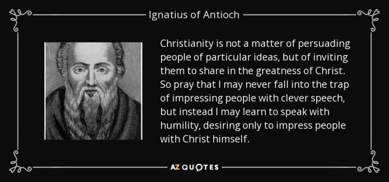 quote-christianity-is-not-a-matter-of-persuading-people-of-particular-ideas-but-of-inviting-ignatius-of-antioch-87-61-81